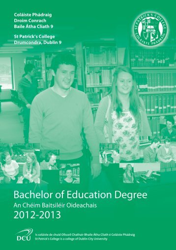 Bachelor of Education Degree 2012-2013 - St. Patrick's College - DCU