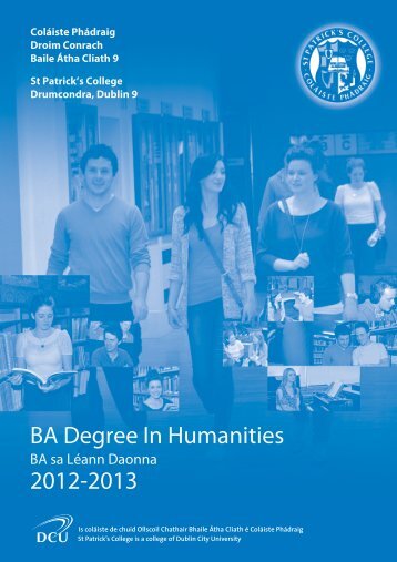 BA Degree In Humanities 2012-2013 - St. Patrick's College - DCU