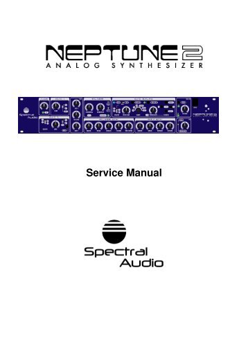 Spectral Audio Neptune II Service Manual