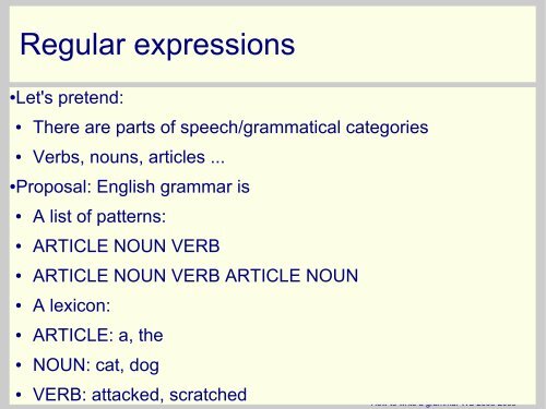 The lexicon in syntax - Computational Linguistics and Spoken ...
