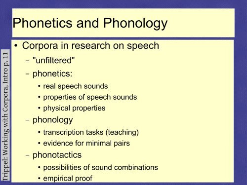 Use of corpora - Computational Linguistics and Spoken Language ...