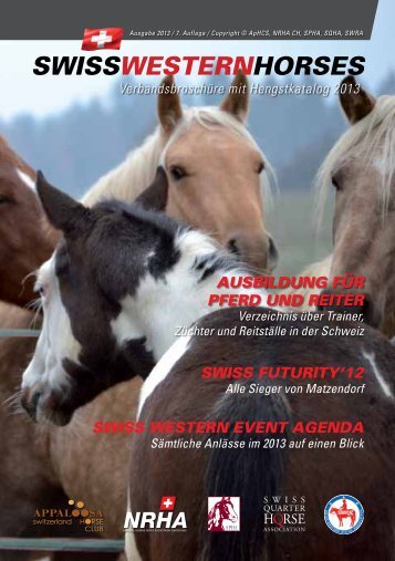 Broschüre 2013 - Swiss Paint Horse Association