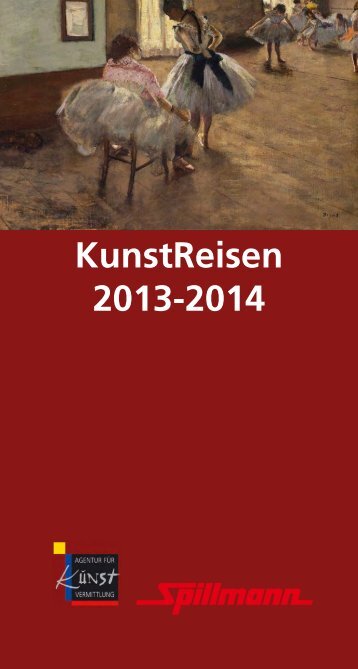 KunstReisen 2013-2014 - Spillmann