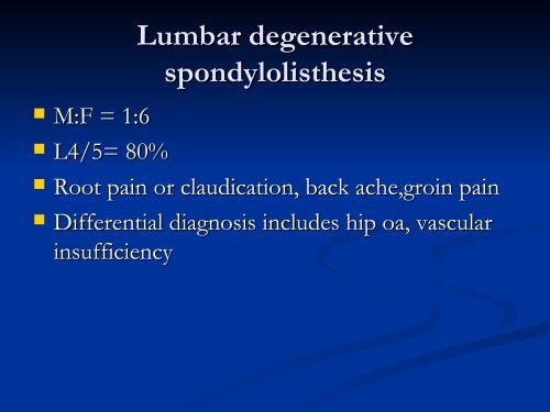 Lumbar Spinal Stenosis and Degenerative Spondylolisthesis