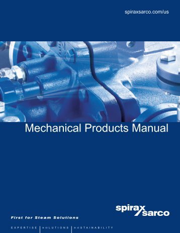 Mechanical products Manual - Spirax Sarco