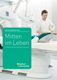 Geschäftsbericht 2012 (PDF, 2,8 MB) - Spital Limmattal