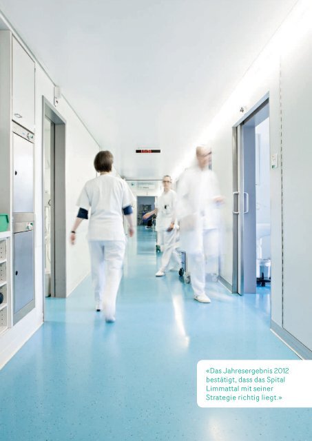 Geschäftsbericht 2012 (PDF, 2,8 MB) - Spital Limmattal