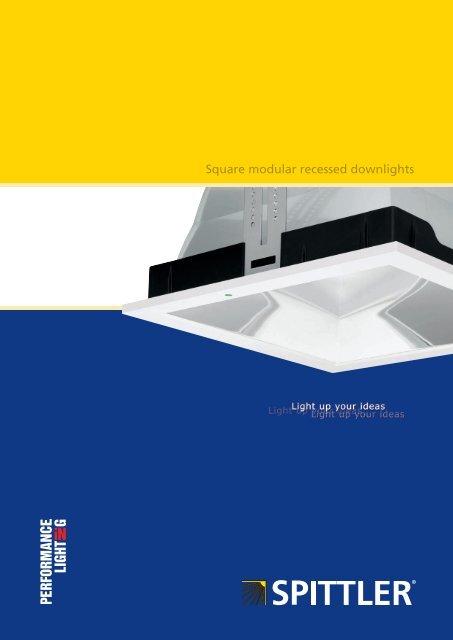Square modular recessed downlights - SPITTLER Lichttechnik GmbH