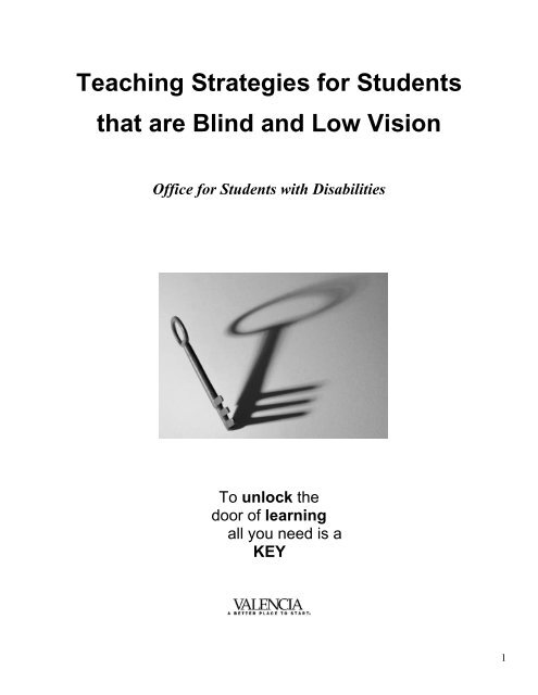 Teaching Strategies for Students that are Blind ... - Valencia College