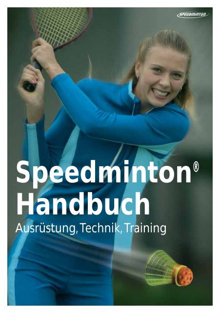 Speedminton® Handbuch - Sport-Thieme