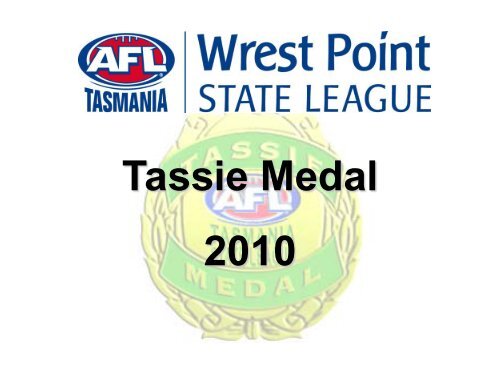 Tassie Medal 2010