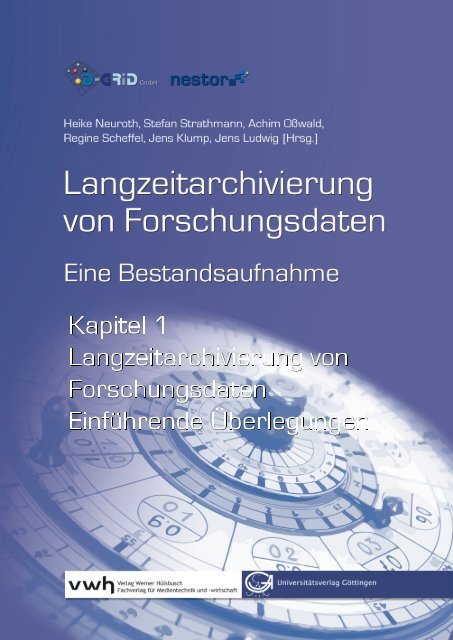 Langzeitarchivierung von Forschungsdaten. Eine ... - nestor