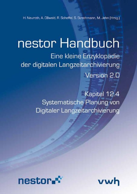 Systematische Planung von Digitaler Langzeitarchivierung - nestor