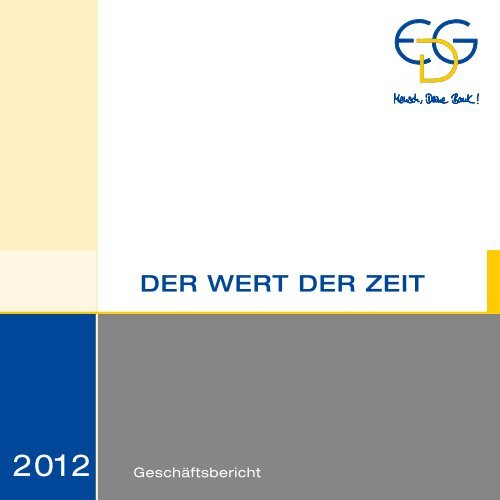 GeschÃ¤ftsbericht 2012 - Evangelische Darlehnsgenossenschaft eG