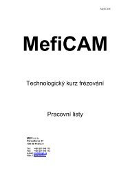 vyÅ¡Å¡Ã­ nÃ¡vrhovÃ½ cad/cam systÃ©m. technologickÃ½ kurs ... - MEFI, sro