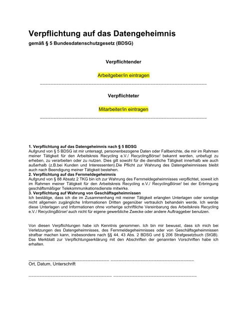 Verpflichtungserklärung zum datengeheimnis und zur wahrung von geschäfts und betriebsgeheimnissen Verpflichtungserklärung zum datengeheimnis und zur wahrung von geschäfts und betriebsgeheimnissen
