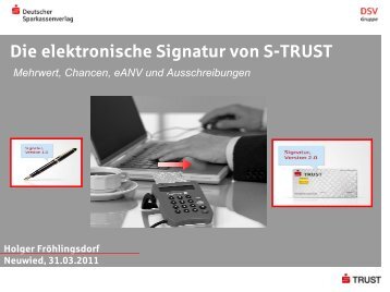 Die elektronische Signatur von S-TRUST - Sparkasse Neuwied