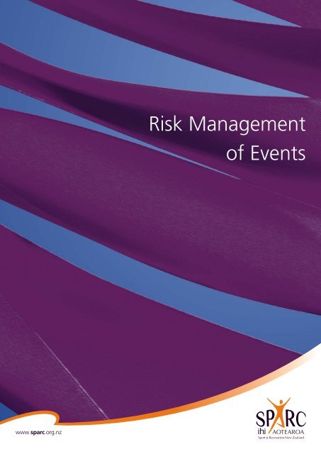 Risk Management of Events (PDF, 886 Kb) - Sport New Zealand