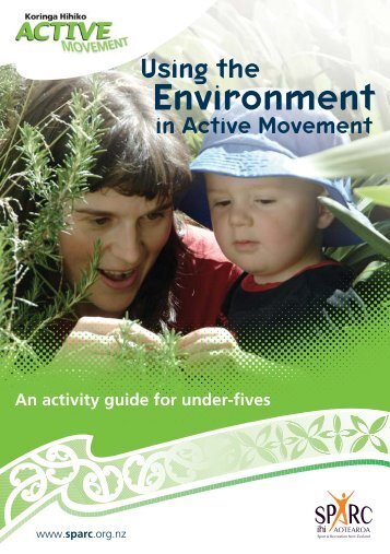 Using the Environment in Active Movement - Sport New Zealand