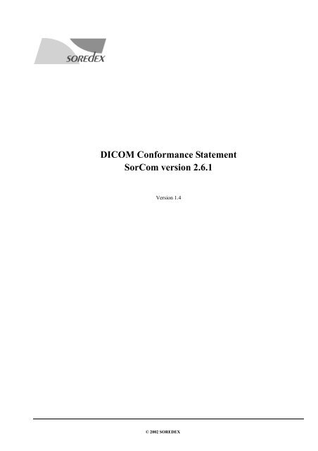 DICOM Conformance Statement SorCom version 2.6.1 - Soredex