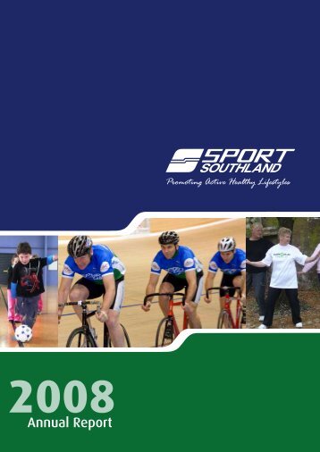 Annual Report 2008 - Sport Southland