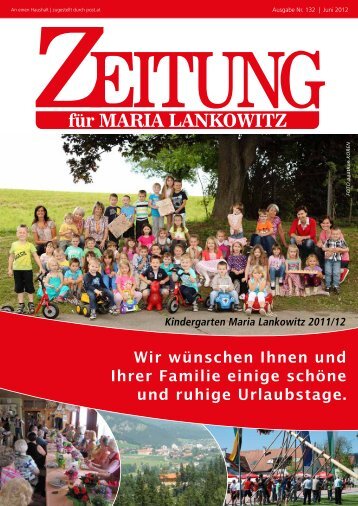 Ausgabe 132 - Wir wünschen Ihnen und Ihrer Familie einige schöne und ruhige Urlaubstage.