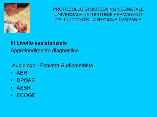 Screening Neonatale - Il sito di Audiologia dell'UniversitÃ  Federico II ...