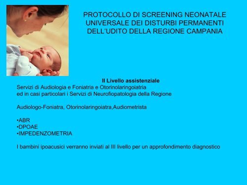Screening Neonatale - Il sito di Audiologia dell'UniversitÃ  Federico II ...