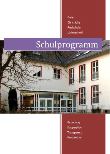 Schulprogramm - Freie Christliche Schule LÃ¼denscheid