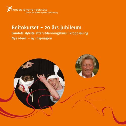 Beitokurset - 20 Ã¥rs jubileum - Norges idrettshÃ¸gskole