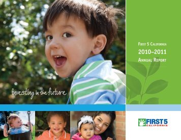 First 5 California 2010-2011 Annual Report