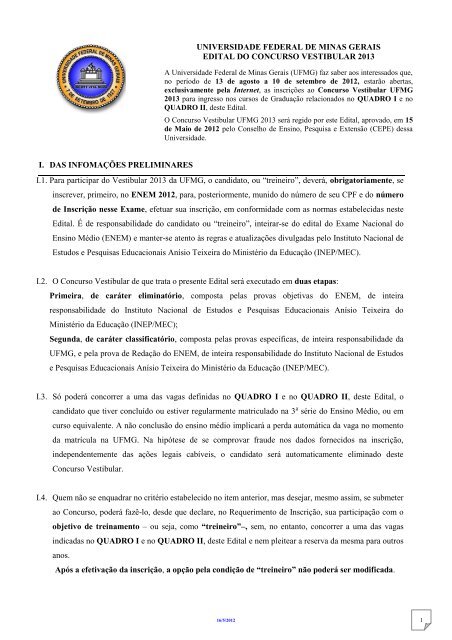 Diretoria de Relações Internacionais - UFMG - Você sabe quais os cursos com  as maiores notas de corte para ingresso no primeiro semestre de 2020 na UFMG?  A Universidade Federal de Minas