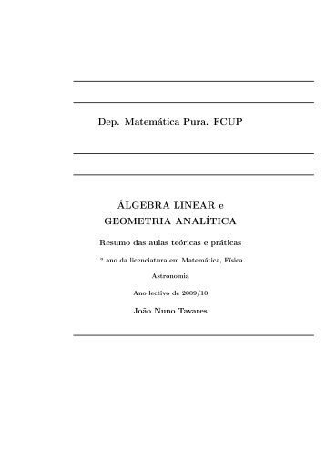 Dep. MatemÃ¡tica Pura. FCUP Â´ALGEBRA LINEAR e ... - CMUP