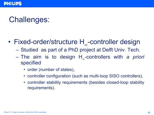 Advanced Servo Control Research at Philips CFT ... - DCSC - TU Delft