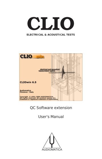 CLIOwin 6.5 QC Software Extension User's Manual - Audiomatica Srl