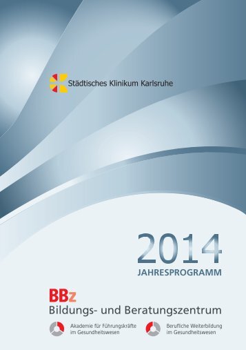 BBZ Programm 2014 - Städtisches Klinikum Karlsruhe