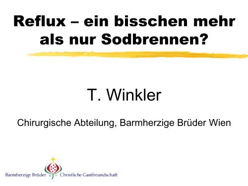 Reflux ein bisschen mehr als nur Sodbrennen - Dr. Thomas Winkler