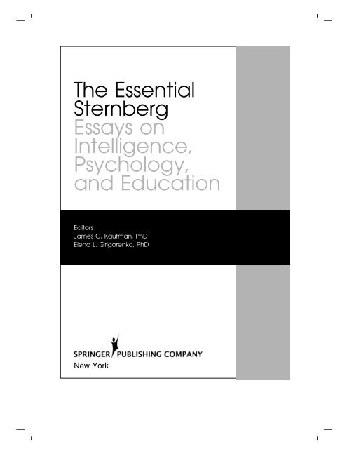 The Essential Sternberg Essays on Intelligence, Psychology, and ...