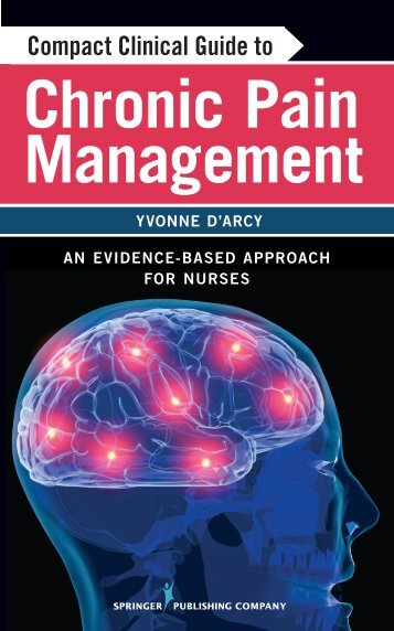 Compact Clinical Guide to Chronic Pain Management - Springer ...