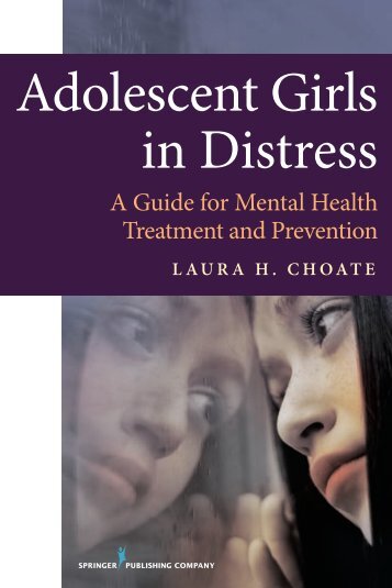 Adolescent Girls in Distress - Springer Publishing Company