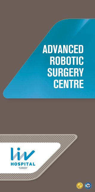 ADVANCED ROBOTIC SURGERY CENTRE