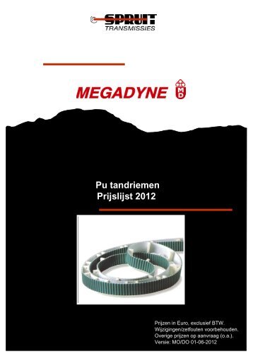 Megadyne PU tandriemen 2012 - Spruit Transmissies BV
