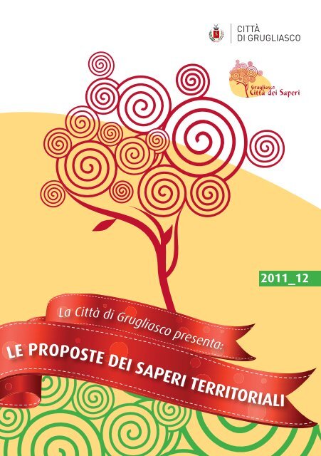 Le Proposte Dei Saperi Territoriali Comune Di Grugliasco