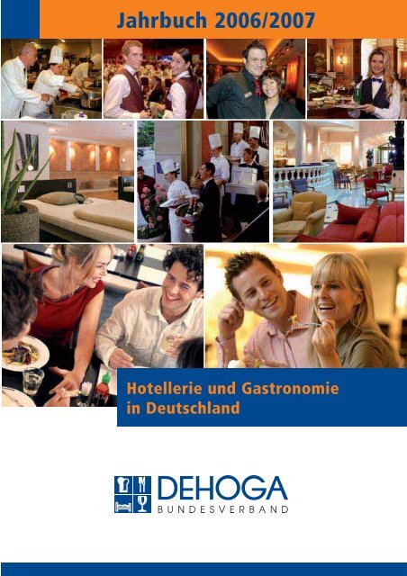 Hotellerie und Gastronomie auch in Deutschland - DEHOGA ...