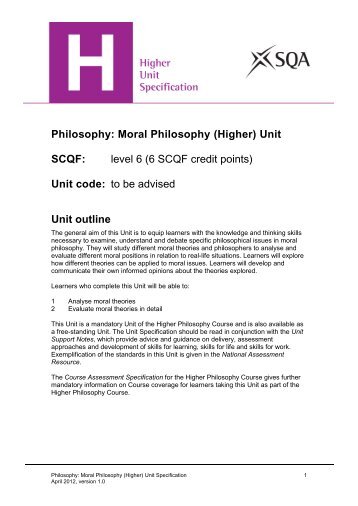 Philosophy: Moral Philosophy (Higher) Unit SCQF: level 6 (6 ... - SQA