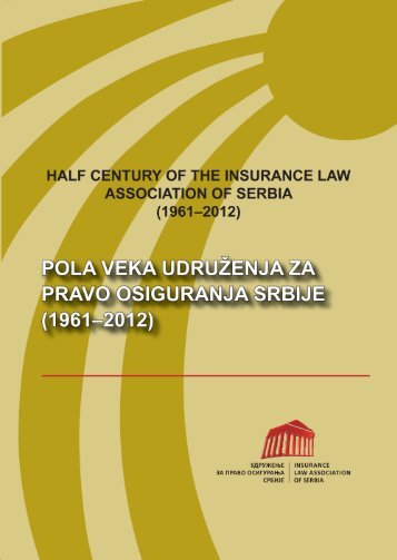 pola veka udruÅ¾enja - UdruÅ¾enje za pravo osiguranja Srbije