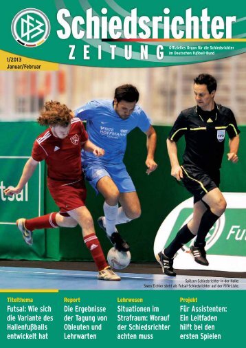 Die Schiedsrichter-Zeitung 1/2013 - DFB