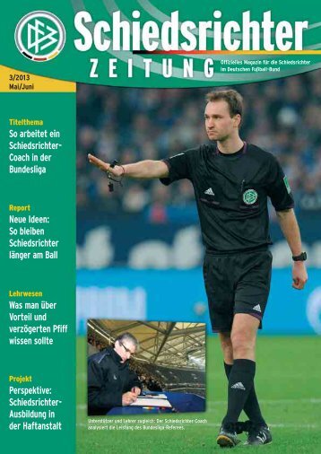 Die Schiedsrichter-Zeitung 3/2013 - DFB