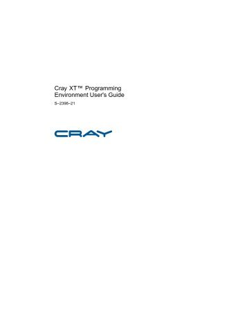 Cray XT™ Programming Environment User's Guide
