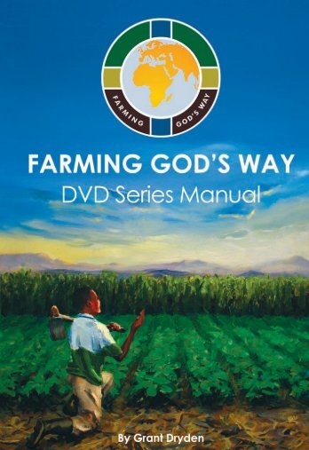 2 - Farming God's Way